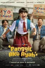 Nonton film Panggil Aku Ayah (2025) terbaru di Dutamovie21