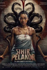 Nonton film Sihir Pelakor (2025) terbaru di Dutamovie21