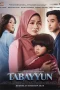 Nonton film Tabayyun (2025) terbaru di Dutamovie21