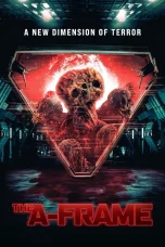 Nonton film The A-Frame (2024) terbaru di Dutamovie21 Nonton film The A-Frame (2024) terbaru di Dutamovie21