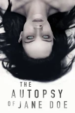 Nonton film The Autopsy of Jane Doe (2016) terbaru di Dutamovie21