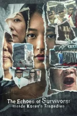 Nonton film The Echoes of Survivors: Inside Korea’s Tragedies (2025) terbaru di Dutamovie21