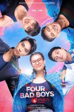 Nonton film The Four Bad Boys and Me (2025) terbaru di Dutamovie21