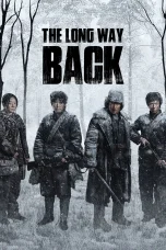 Nonton film The Long Way Back (2025) terbaru di Dutamovie21