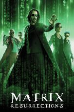 Nonton film The Matrix Resurrections (2021) terbaru di Dutamovie21 Nonton film The Matrix Resurrections (2021) terbaru di Dutamovie21