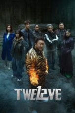 Nonton film Twelve (2025) terbaru di Dutamovie21