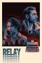 Nonton film Relay (2025) terbaru di Dutamovie21 Nonton film Relay (2025) terbaru di Dutamovie21