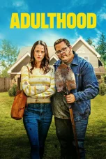 Nonton film Adulthood (2025) terbaru di Dutamovie21