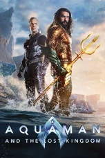 Nonton film Aquaman and the Lost Kingdom (2023) terbaru di Dutamovie21