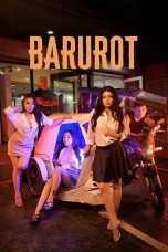 Nonton film Barurot (2025) terbaru di Dutamovie21 Nonton film Barurot (2025) terbaru di Dutamovie21