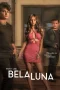 Nonton film Bela Luna (2023) terbaru di Dutamovie21 Nonton film Bela Luna (2023) terbaru di Dutamovie21