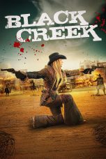 Nonton film Black Creek (2024) terbaru di Dutamovie21 Nonton film Black Creek (2024) terbaru di Dutamovie21