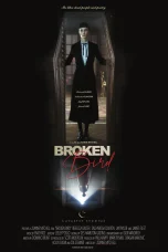 Nonton film Broken Bird (2024) terbaru di Dutamovie21