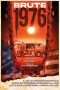 Nonton film Brute 1976 (2025) terbaru di Dutamovie21