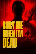 Nonton film Bury Me When I’m Dead (2025) terbaru di Dutamovie21 Nonton film Bury Me When I’m Dead (2025) terbaru di Dutamovie21