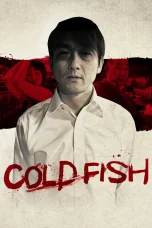 Nonton film Cold Fish (2010) terbaru di Dutamovie21 Nonton film Cold Fish (2010) terbaru di Dutamovie21