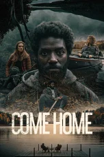 Nonton film Come Home (2024) terbaru di Dutamovie21 Nonton film Come Home (2024) terbaru di Dutamovie21