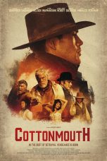 Nonton film Cottonmouth (2025) terbaru di Dutamovie21 Nonton film Cottonmouth (2025) terbaru di Dutamovie21