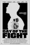 Nonton film Day of the Fight (2023) terbaru di Dutamovie21