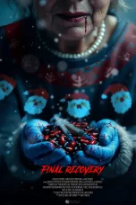 Nonton film Final Recovery (2025) terbaru di Dutamovie21