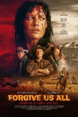 Nonton film Forgive Us All (2025) terbaru di Dutamovie21