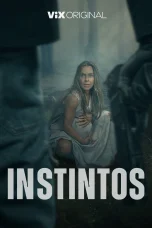 Nonton film Instintos (2025) terbaru di Dutamovie21
