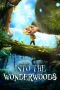 Nonton film Into the Wonderwoods (2024) terbaru di Dutamovie21