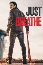 Nonton film Just Breathe (2025) terbaru di Dutamovie21