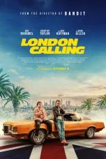 Nonton film London Calling (2025) terbaru di Dutamovie21