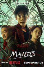 Nonton film Mantis (2025) terbaru di Dutamovie21