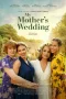 Nonton film My Mother’s Wedding (2025) terbaru di Dutamovie21 Nonton film My Mother’s Wedding (2025) terbaru di Dutamovie21