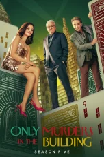 Nonton film Only Murders in the Building Season 5 (2025) terbaru di Dutamovie21