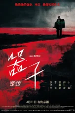Nonton film Organ Child (2025) terbaru di Dutamovie21