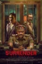 Nonton film Surrender (2025) terbaru di Dutamovie21 Nonton film Surrender (2025) terbaru di Dutamovie21