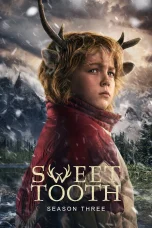 Nonton film Sweet Tooth Season 3 (2024) terbaru di Dutamovie21