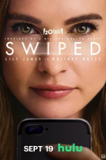 Nonton film Swiped (2025) terbaru di Dutamovie21