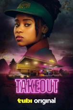 Nonton film Takeout (2025) terbaru di Dutamovie21