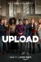 Nonton film Upload Season 2 (2022) terbaru di Dutamovie21