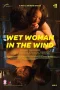 Nonton film Wet Woman in the Wind (2016) terbaru di Dutamovie21 Nonton film Wet Woman in the Wind (2016) terbaru di Dutamovie21