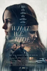 Nonton film What We Hide (2025) terbaru di Dutamovie21 Nonton film What We Hide (2025) terbaru di Dutamovie21