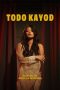 Nonton film Todo Kayod (2025) terbaru di Dutamovie21 Nonton film Todo Kayod (2025) terbaru di Dutamovie21