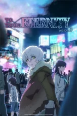 Nonton film Fumetsu no Anata e Season 3 (2025) terbaru di Dutamovie21