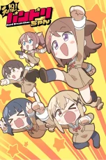 Nonton film Ganzo! Bandori-chan (2025) terbaru di Dutamovie21 Nonton film Ganzo! Bandori-chan (2025) terbaru di Dutamovie21