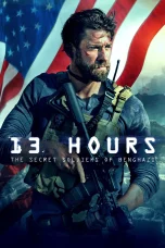 Nonton film 13 Hours: The Secret Soldiers of Benghazi (2016) terbaru di Dutamovie21