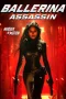Nonton film Ballerina Assassin (2025) terbaru di Dutamovie21