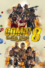 Nonton film Comic 8: Casino Kings Part 2 (2016) terbaru di Dutamovie21