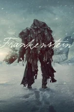 Nonton film Frankenstein (2025) terbaru di Dutamovie21