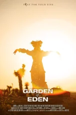 Nonton film Garden of Eden (2025) terbaru di Dutamovie21 Nonton film Garden of Eden (2025) terbaru di Dutamovie21