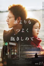 Nonton film Hold Me Tighter Than Anyone Else (2025) terbaru di Dutamovie21