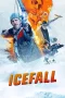 Nonton film Ice Fall (2025) terbaru di Dutamovie21 Nonton film Ice Fall (2025) terbaru di Dutamovie21